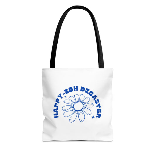 Happy-Ish Disaster Tote Bag