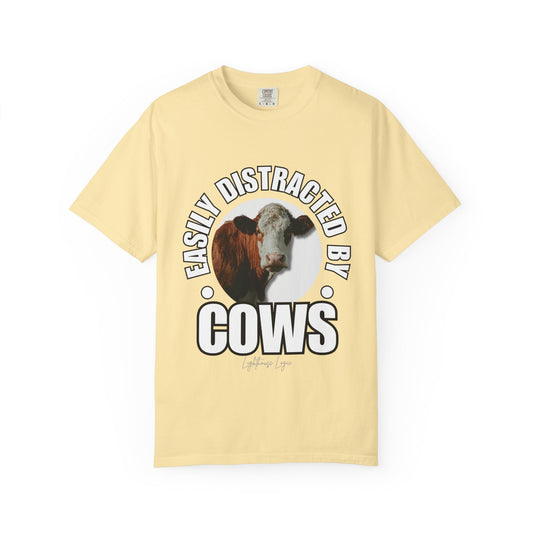 Casual "Easily Distracted by Cows" Tee