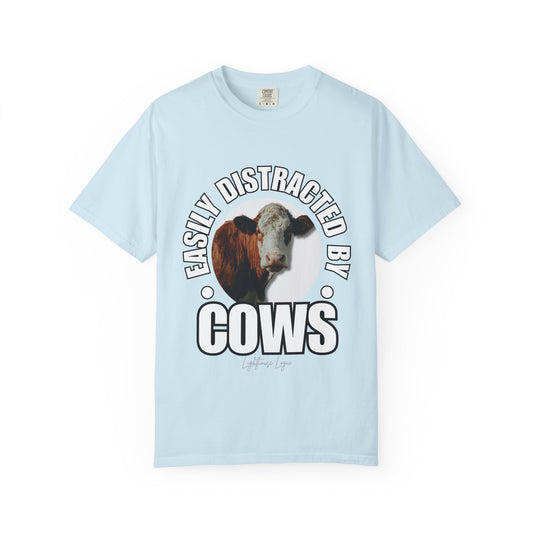 Casual "Easily Distracted by Cows" Tee